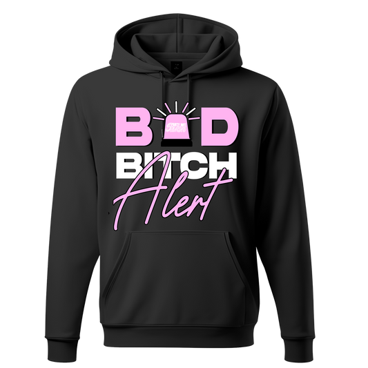 Bad Chick Alert Hoodies